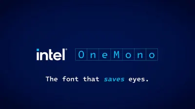 Intel revives One Mono font after brief retirement during open-source purge — typeface built to fight coder eyestrain gets reprieve