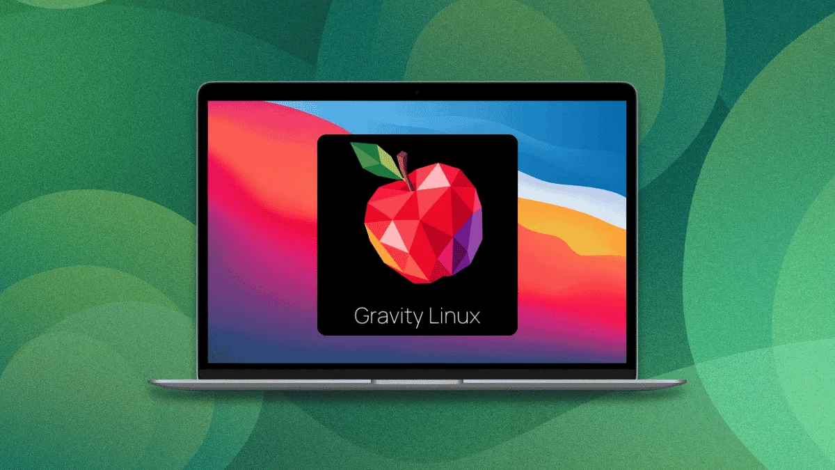 Distro With an Expiry Date?Gravity Linux is a New Distro for Apple Silicon
